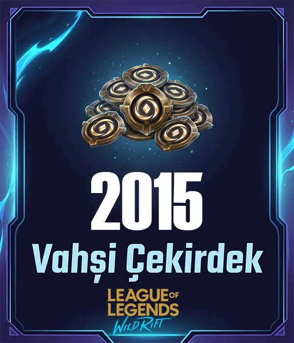 Wild Rift 2015 Vahşi Çekirdek